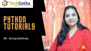 Python 36 - String Methods