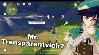 When Mr.Tsarevich used transparency skill to avoid paying me - Genshin Impact