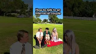 How to talk to an interracial couple