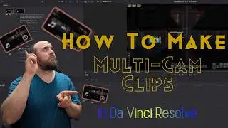 How to Create Multi Cam Clip in Da Vinci Resolve (beginner)