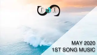 1st Song Music - May 2020