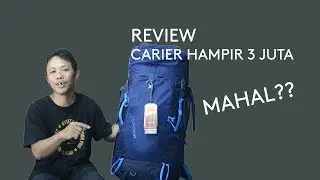Review Singkat Carier Kelty Coyote 65 | Kemahalan gak sih?