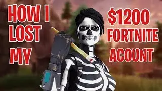 How I lost My Fortnite Account and Got it back...