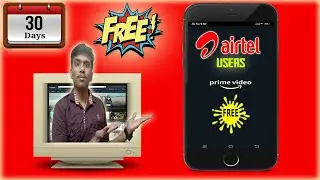 AMAZON Prime 30days free for all Airtel users|airtel சந்தாதாரர்களுக்கு அமேசான் பிரைம் 30நாள் இலவசம்.