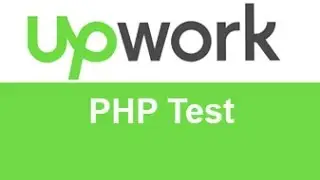 Upwork PHP Test Answers -TOP 10% 20%