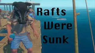 Rafts Were Sunk | C4D Raft