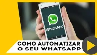Como automatizar o whatsapp