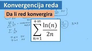 Konvergencija reda. Harmonijski red