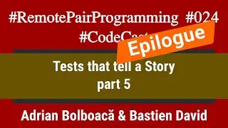 Epilogue - Tests that Tell a Story
