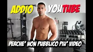 Addio Youtube - Perchè ho abbandonato il canale
