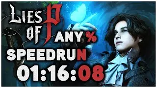 Lies of P any% Speedrun in 1h16m08s
