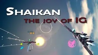 Shaikan - the joy of IG