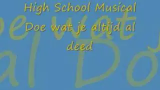 High School Musical - Doe wat je altijd al deed