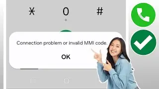 How To Fix Connection Problem Or Invalid MMI Code (2024) | How To Fix Invalid MMI Code