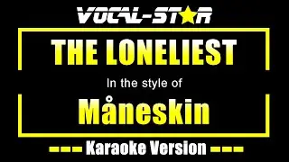 Måneskin - THE LONELIEST (Karaoke Version)