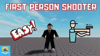 How to Make a First Person Shooter [All] - Roblox Studio Tutorial