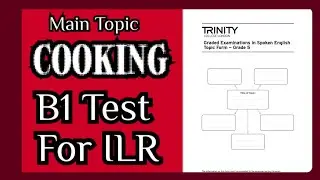 B1 Test for ILR, Main Topic Cooking