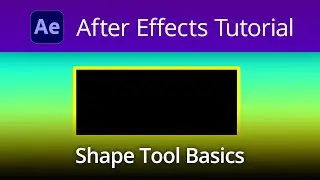 After Effects Tutorial - Shape Tool Basics