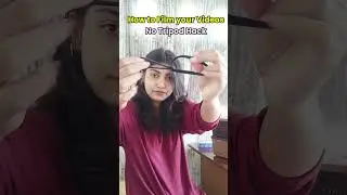 How to Shoot your videos without a Tripod