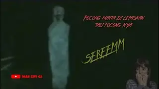 Pocong minta di lepaskan tali pocong nya