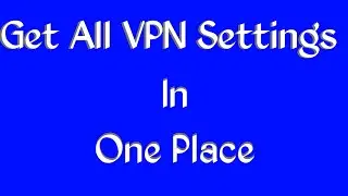 Get all VPN updates in one place