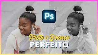 Como editar fotografia PRETO E BRANCO no Photoshop
