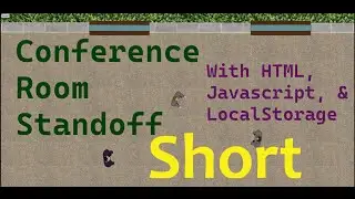 Conference Room Standoff using HTML, Javascript & Localstorage (Short) | Electro Cat Studios