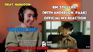 RM 'Still Life' (with Anderson. Paak) REACTION | my thoughts/review [KPOP]