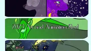 2023 Art and animation reel!