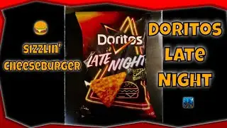 Doritos Sizzlin' Cheeseburger (Late Night)