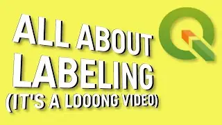 QGIS User 0028 - All about Labeling