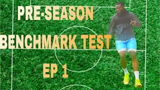 Pre-season benchmark test episode 1