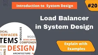 What is Load Balancing? System Design Tutorial