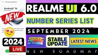 Realme Number Series Realme UI 6.0 Update List | Realme UI 6.0 Android 15 Update List
