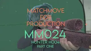 3DEqualizer - Camera and Object tracking - Hunter H004 - MM024 - Part one