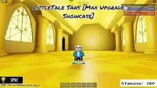 Roblox Undertale:Last Corridor [LittleTale Sans Max Upgrade Showcase]