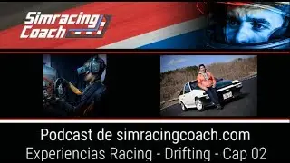 Experiencias Racing - Drifting - Capítulo 02