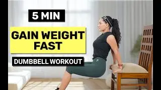 5 WEIGHT GAIN DUMBBELL Exercises for Women at Home | Dumbbell Workout for WEIGHT GAIN Beginners 