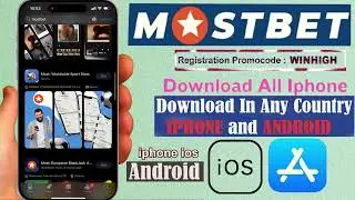 How To Download Mostbet App In iPhone iOS 2025 Android. Install Mostbet App On iPhone In Any Country
