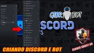 CRIANDO BOT E DISCORD Part 06 DISCORD UPDATE