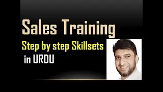 Sales Training Complete- step by step | (Urdu) | By Mohammad Kamil