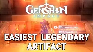 EASIEST Obtainable 5* LEGENDARY Artifact? - Genshin Impact