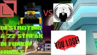 DESTROYING A PERSON WITH 22 STREAK
