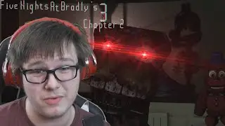I SEE HIM WALKING BY! | Five Nights at Bradley's 3 Chapter 2 #1