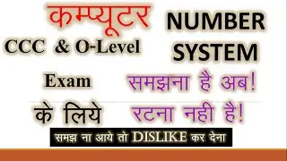 NUMBER SYSTEM FOR CCC |O LEVEL| BINARY| OCTAL|DECIMAL|