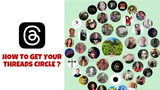 How to get your threads circle | Threads circle | what is threads circle | Threads an instagram app