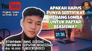Pertanyaan Beasiswa dan Jawabannya - Harus Punya Sertifikat Menang Lomba?