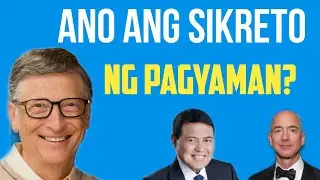 HINDI KA MAGIGING MAYAMAN KUNG HINDI MO ALAM ANG KANILANG LIHIM #TeamPayaman #Successful