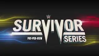 Survivor Series 2019 Theme Song