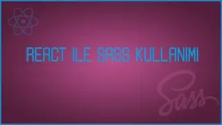 React Sass Kullanımı - Visual Studio Code Sass Eklentileri ve Kurulumu!